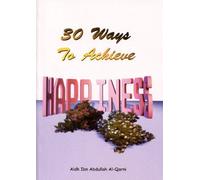 30 Ways To Achieve Happiness