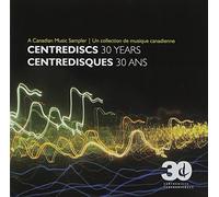 30 Years & a Canadian Music Sampler / Various