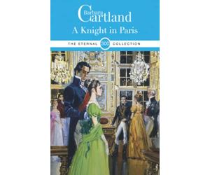 300. A Knight in Paris (The Eternal Collection)