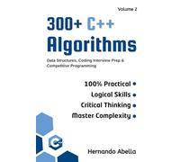 300+ C++ Algorithms Volume 2: Data Structures, Coding Interview Prep & Competitive Programming