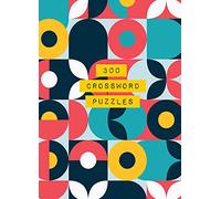 300 Crossword Puzzles (5) (Life is Better with Puzzles)