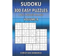 300 Easy Sudoku Puzzles - Only 2 Puzzles per Page: Ideal for Beginners - Volume 9
