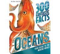 300 Fantastic Facts Oceans