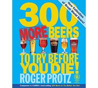 300 More Beers to Try Before You Die! (CAMRA)