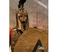300 Spartans - The Real Story