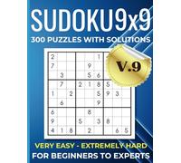 300 Sudoku for Teens & Adults: A Fun Brain-Training Activity Book: From Beginner to Expert - Hours of Entertainment & Mental Stimulation