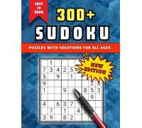 300+ Sudoku Puzzles with Solution for Adults, Teens, and Seniors: Mindful Sudoku for Stress Relief | Relaxing Exercises for All Ages | Easy to Hard