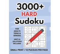 3000+ HARD Sudoku: For Adults & Puzzle Pros | Hard Sudoku Puzzles + 100 Bonus | Ultimate Logic Challenge Book with 12 Grids Per Page | Online Hints & ... (LexMaxBelle's Sudoku Overload Mode)