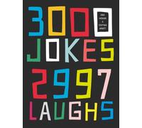 3000 Jokes, 2997 Laughs