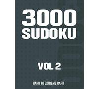 3000 Sudoku: Suduko Puzzle Book for Adults with Hard to Extreme Hard Puzzles - Vol 2