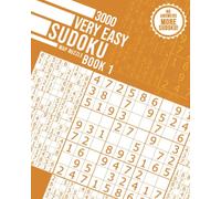3000 Very Easy Sudoku Book 1