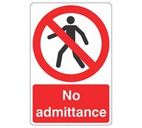 300mmx400mm No admittance Sign Rigid Plastic