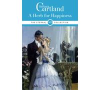 303. A Herb for Happiness (The Eternal Collection)