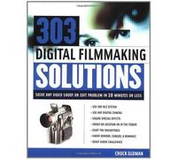 303 Digital Filmmaking Solutions