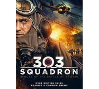 303 Squadron: Heroes of the Battle of Britain