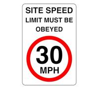 30MPH Site Speed Limit Must Be Obeyed - safety sign - 1.2mm Rigid plastic for indoor/outdoor usage (600mm x 400mm) Viewing Distance within 20m.