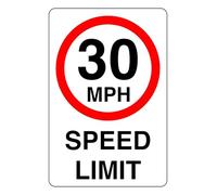 30MPH Speed Limit - safety sign - 1.2mm Rigid plastic for indoor/outdoor usage (200mm x 150mm) Viewing Distance within 5m.