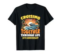 30th Anniversary Cruise Trip Cruising Together Through Life Value Graphic T-Shirt