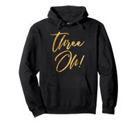 30th Birthday, Big Three Oh Thirty, Cute Script Pullover Hoodie