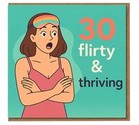30th Birthday Card for Her - '30 Flirty & Thriving' - Funny Cartoon Woman Design - Milestone Thirtieth Bday Card for Friend, Sister or Daughter