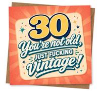 30th Birthday Card for Her - You're Not Old Just Vintage
