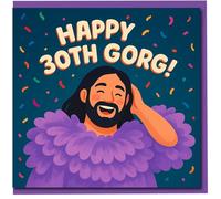 30th Birthday Card - 'Happy 30th Gorg' Funny Confetti Illustration with Purple Ruffle, Playful Milestone Card for Friend, Him or Her