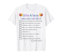 30th Birthday Checklist | Fun Thirtieth Dares Challenge T-Shirt