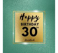30th Birthday Guest Book with Beautiful Green and Gold Background 8.5x8.5 inches 100 pages per page for photos and messages for 3 guests Holds up to 120 guests