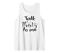 30th Birthday Women, Talk Thirty to Me, Group Funny 30 Tank Top