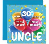 30th Uncle Birthday Card - World's Most Amazing Uncle - Happy 30th Birthday Card from Niece Nephew, 145mm Age 30 Greeting Cards