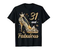 31 And Fabulous 31 Years Old High Heels 31st Birthday T-Shirt