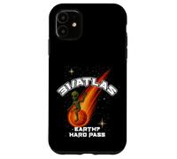 31/Atlas Earth, Hard Pass Funny Alien T-Shirt Sci-Fi Case for iPhone 11