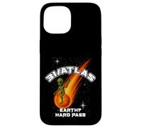 31/Atlas Earth, Hard Pass Funny Alien T-Shirt Sci-Fi Case for iPhone 15
