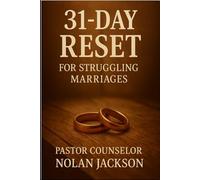31 Day Reset For Struggling Marriages