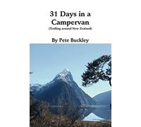 31 Days in a Campervan: Trolling Around New Zealand