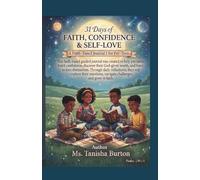 31 Days of Faith, Confidence & Self- Love: A Faith-Based Guided Journal 1 for Pre-Teens (Ages 8-12): 31 Days of Scripture, Reflection Prompts & Confidence-Building Activities