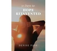 31 Days of Hope Reinvented