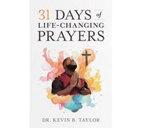 31 Days of Life Changing Prayers
