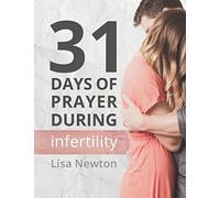 31 Days of Prayer During Infertility