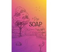 31 Days SOAP: A Woman's Prayer Journal