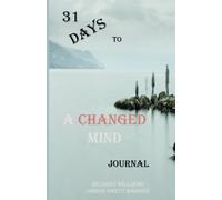 31 Days to a Changed Mind