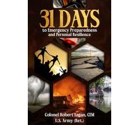 31 Days to Emergency Preparedness and Personal Resilience