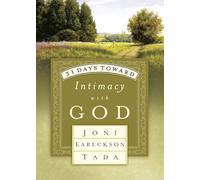 31 Days Toward Intimacy with God: 1