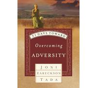 31 Days Toward Overcoming Adversity