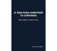 31 DÍAS PARA CONSTRUIR TU CONFIANZA: Identidad en acción