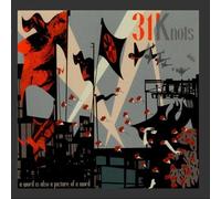 31 Knots - A Word Is Also a Picture of a Word