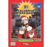 31 Minutos. Calurosa Navidad: Libro de Actividades / 31 Minutos. Warm Christmas: Activity Book