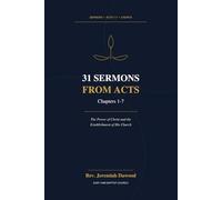 31 Sermons from Acts: Chapters 1-7