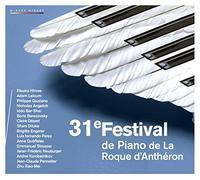 31e Festival International De Piano La Roque D'Antheron 2011