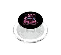 31st Birthday 31st Birthday Squad PopSockets PopGrip for MagSafe